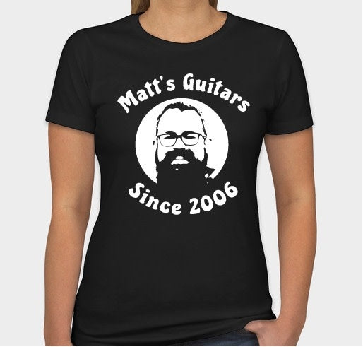 Matt's Guitars "It's my face on a shirt" Shirt